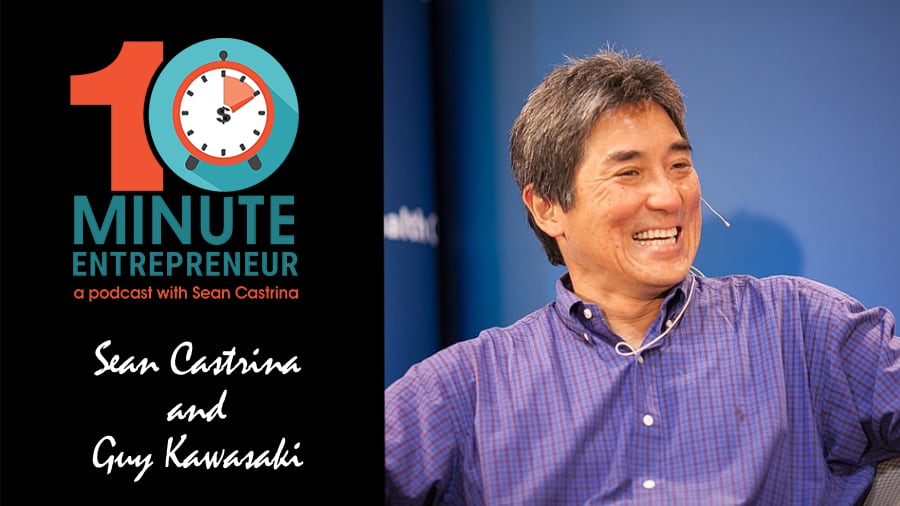 Guy Kawasaki and Sean Castrina